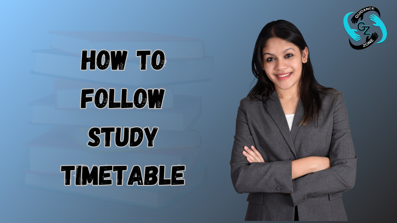 How to follow study timetable